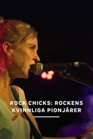 Rock Chicks: Rockens kvinnliga pionjärer