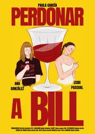 Perdonar a Bill