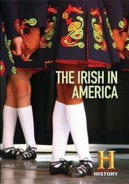 The Irish in America