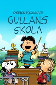 Snobben presenterar: Gullans skola