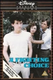 A Fighting Choice