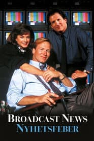 Broadcast News - nyhetsfeber