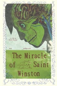 The Miracle of Saint Winston