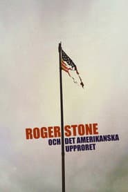 Roger Stone och det amerikanska upproret
