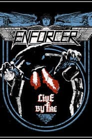 Enforcer - Live by Fire