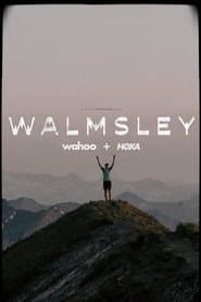 Walmsley: The Film