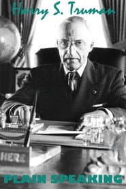 Harry S. Truman: Plain Speaking