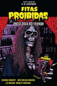 Fitas Proibidas - Antologia do Terror