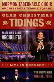 Glad Christmas Tidings Featuring David Archuleta