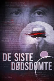 De sista dödsdömda