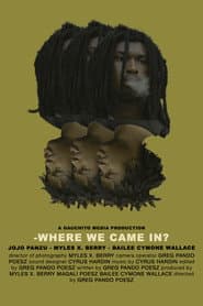 -Where we Came In?