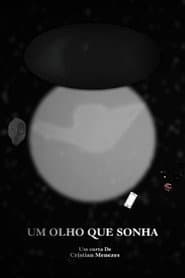 Um Olho Que Sonha