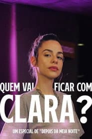 Quem Vai Ficar Com Clara?