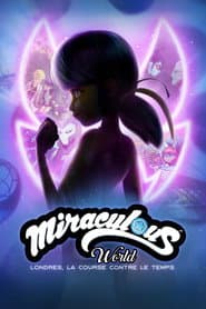 Miraculousvärlden: London – Vid tidens slut