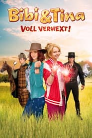 Bibi och Tina 2: Helt förhäxad