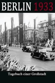 Berlin 1933 - Tagebuch einer Großstadt