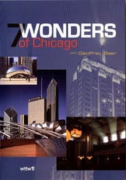 SEVEN WONDERS of Chicago