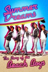 Summer Dreams: Historien om Beach Boys