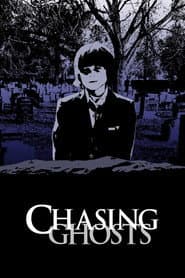 Chasing Ghosts