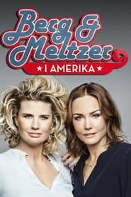 Berg och Meltzer i Amerika
