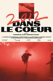 2012/Dans le cœur
