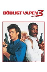 Dödligt vapen 3