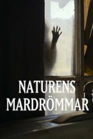 Naturens mardrömmar