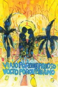 Viajo Porque Preciso, Volto Porque Te Amo