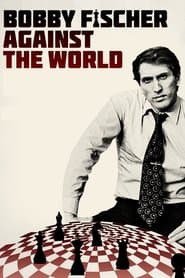 Bobby Fischer mot världen