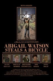 Abigail Watson Steals a Bicycle