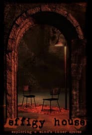 Effigy House