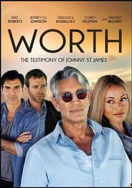 Worth: The Testimony of Johnny St. James