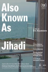 Also Known as Jihadi
