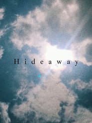 Hideaway