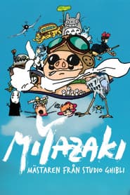 Miyazaki – mästaren från Studio Ghibli
