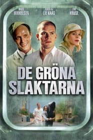 De gröna slaktarna