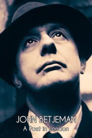 John Betjeman: A Poet in London