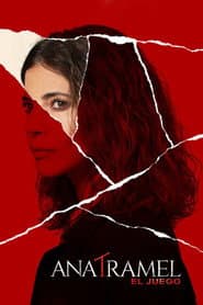 Ana Tramel. El juego