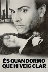És quan dormo que hi veig clar