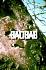 Baobab: Portrait of a Tree