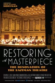 Restoring a Masterpiece: The Renovation of Eastman Theatre