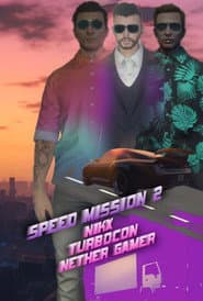 Speed Mission 2