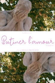Butiner L'amour