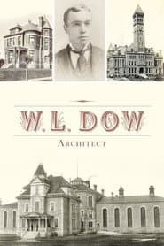 W.L. Dow, Architect