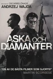 Aska och diamanter