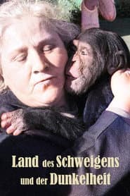 Land des Schweigens und der Dunkelheit
