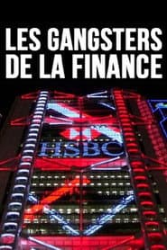 Les gangsters de la finance