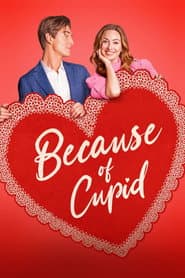 Because of Cupid