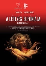 A létezés eufóriája