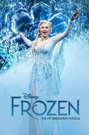 Frozen: The Hit Broadway Musical
